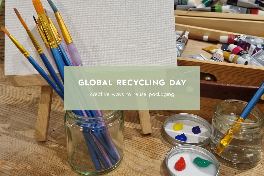 Global Recycling Day - Creative Ways to Reuse Packaging - Cosy Cottage Soap