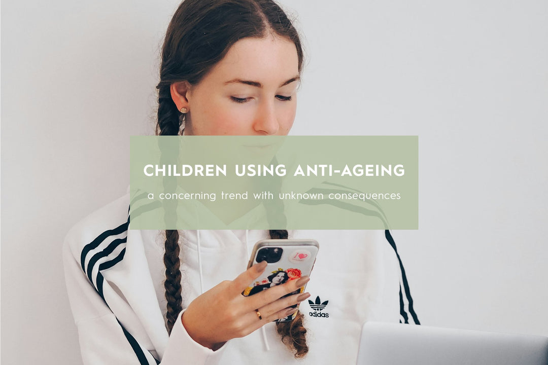 Why Are Children Obsessed With Anti-Ageing Products? - Cosy Cottage Soap